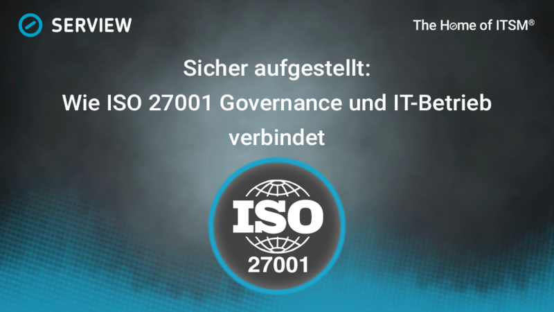 Graphic Securely positioned: How ISO 27001 combines governance and IT operations